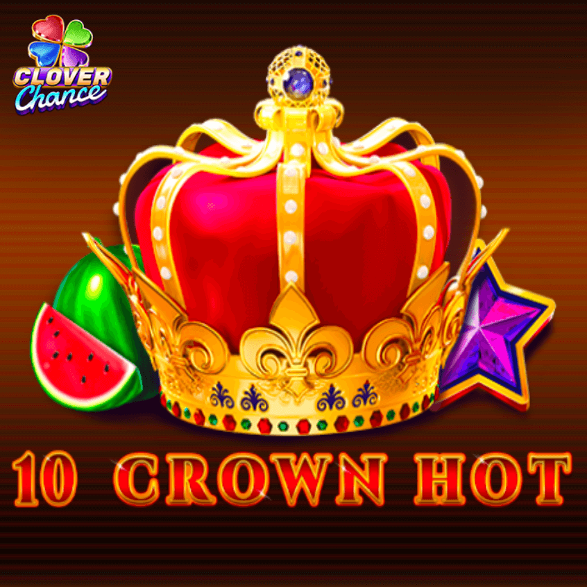 10 Crown Hot